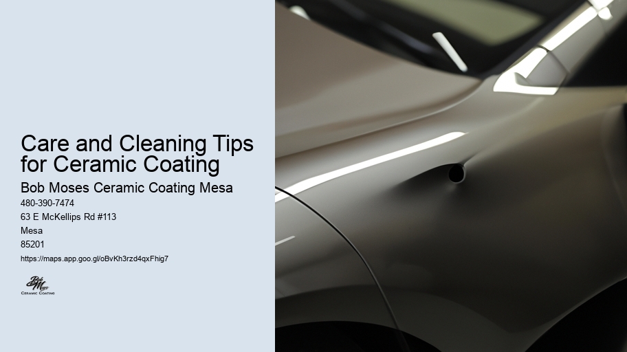 Care and Cleaning Tips for Ceramic Coating